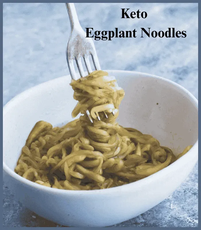 Keto Eggplant Noodles