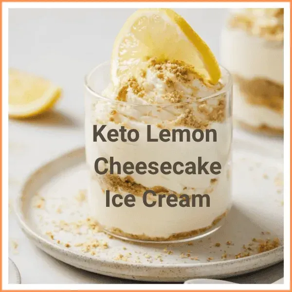Keto Lemon Cheesecake Ice Cream